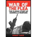 War of the Flea: The Classic Study of Guerrilla Warfare