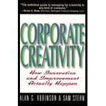 Corporate Creativity : How Innovation and Improvement Actually Happen