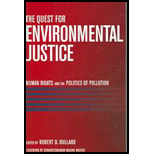 Quest for Environmental Justice: Human Rights And The Politics Of Pollution