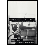 Creativity, Inc.: Building an Inventive Organization