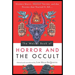Weiser Book of Horror and the Occult: Hidden Magic, Occult Truths, and the Stories That Started It All