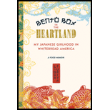 Bento Box in the Heartland: My Japanese Girlhood in Whitebread America