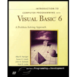 Introduction to Computer Programming Visual BASIC 6 : A Problem-Solving Approach / With CD