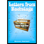 Letters From Backstage: Adventures of a Touring Stage Actor