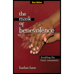 Mask of Benevolence: Disabling the Deaf Community