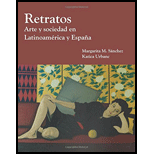 Retratos: Arte y Sociedad en Latinoamerica y Espana (Spanish Edition)