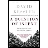 Question of Intent : A Great American Battle with a Deadly Industry