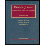 Criminal Justice: Introductory Cases and Materials
