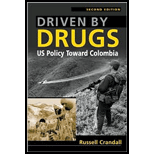 Driven by Drugs : U. S. Policy toward Colombia