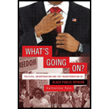 What's Going On?: Political Incorporation and the Transformation of Black Public Opinion