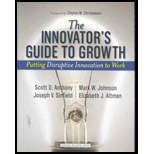 Innovator's Guide to Growth: Putting Disruptive Innovation to Work
