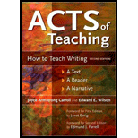 Acts of Teaching : How to Teach Writing : A Text, a Reader, a Narrative