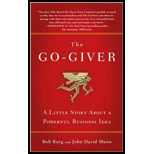 Go-Giver: A Little Story About a Powerful Business Idea