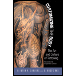 Customizing the Body : Art and Culture of Tattooing