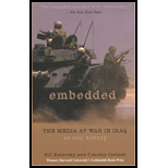 Embedded : The Media at War in Iraq, An Oral History