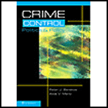 Crime Control, Politics and Policy (Paperback)