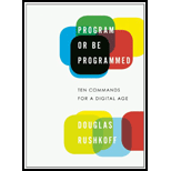 Program or Be Programmed