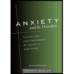 Anxiety and Its Disorders : The Nature and Treatment of Anxiety and Panic