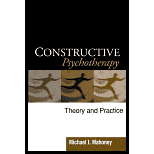Constructive Psychotherapy: Theory and Practice
