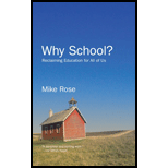 Why School?: Reclaiming Education for All of Us