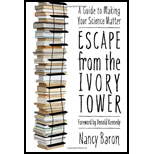 Escaping the Ivory Tower
