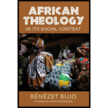 African Theology in Its Social Context