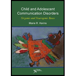 Child and Adolescent Communication Disorders: Organic and Neurogenic Bases
