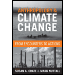 Anthropology and Climate Change: From Encounters to Actions
