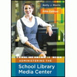 Administering the School Library Media Center