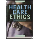 Health Care Ethics: Theological Foundations, Contemporary Issues, and Controversial Cases