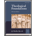 Theological Foundations: Alternate Edition