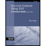 Survival Analysis Using SAS: Practical Guide