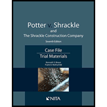 Potter v. Shrackle and The Shrackle Construction Company: Case File, Trial Materials