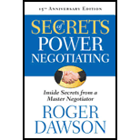 Secrets of Power Negotiating : Inside Secrets from a Master Negotiator, 15 Anniversary