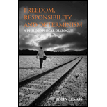 Freedom, Rsponsibility and Determinism