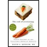 End of Overeating: Taking Control of the Insatiable American Appetite