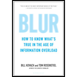 Blur: How to Know What's True in the Age of Information Overload