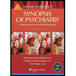 Kaplan and Sadock's Synopsis of Psychiatry: Behavioral Sciences/Clinical Psychiatry - With Access