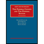 Hart & Wechsler's The Federal Courts and The Federal System