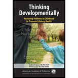 Thinking Developmentally: Nurturing Wellness in Childhood to Promote Lifelong Health