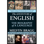 Adventure of English: Biography of a Language