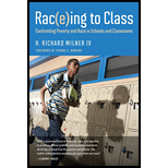 Rac(e)ing to Class: Confronting Poverty and Race in Schools and Classrooms
