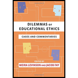 Dilemmas of Educational Ethics: Cases and Commentaries