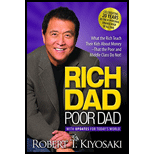 Rich Dad Poor Dad: What the Rich Teach Their Kids About Money That the Poor and Middle Class Do Not!