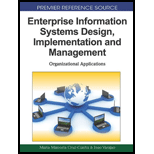 Enterprise Information Systems Design, Implementation and Management: Organizational Applications