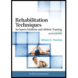 Rehabilitation Techniques for Sports Medicine and Athletic Training - With Access