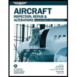 Aircraft Inspection, Repair and Alterations: Acceptable Methods, Techniques and Practice (Change 1)