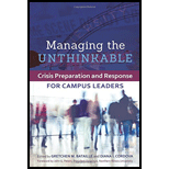 Managing the Unthinkable: Crisis Preparation and Response for Campus Leaders