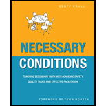 Necessary Conditions: A Self Study Guide for Teachers and Coaches on Improving Math Discussions