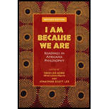 I Am Because We Are: Readings in Africana Philosophy